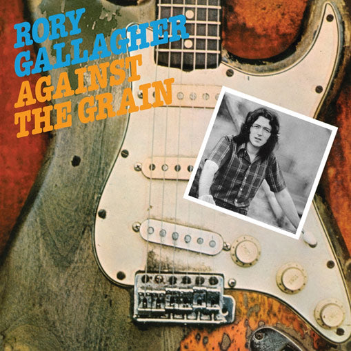 Rory Gallagher - Against The Grain CD