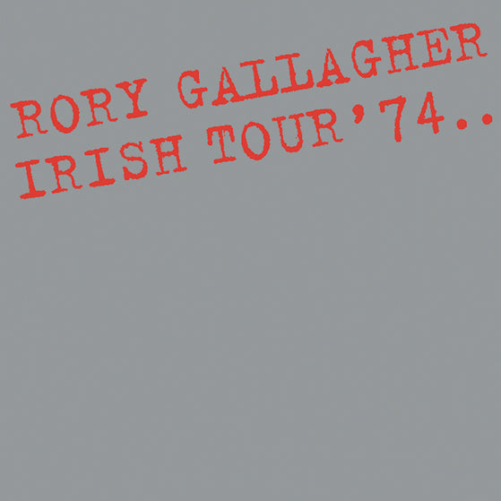 Rory Gallagher - Irish Tour '74 CD Album